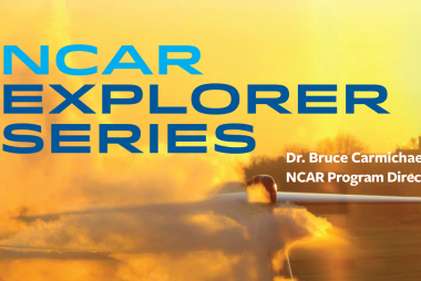 Bruce Carmichael - NCAR Explorer Series
